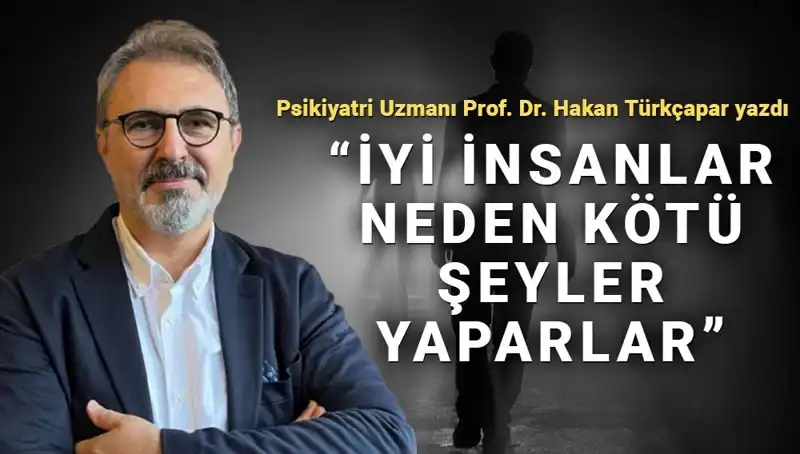 Kahraman Olmanın Sırları: İyi İnsanlar Neden Kötü Şeyler Yapar?