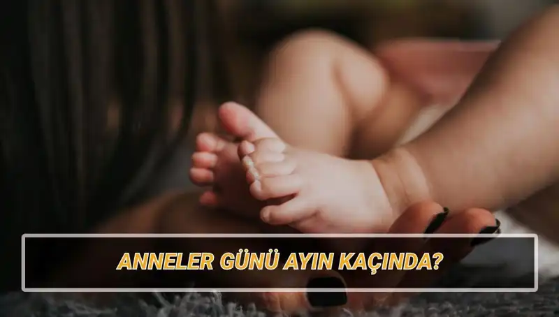 Anneler Günü 2025'te Ne Zaman? Anlamı ve Tarihçesi