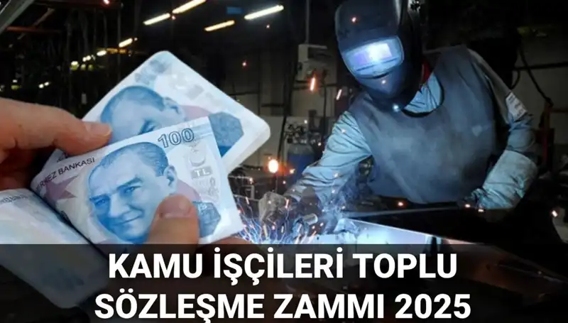 Kamu İşçilerine 2025 Yılında Ne Kadar Zam Yapılacak?