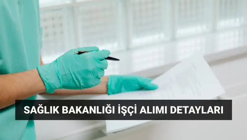 İŞKUR ile Sağlık Bakanlığı'ndan Dev İşçi Alımı: 3.658 Kadro Açıkta!